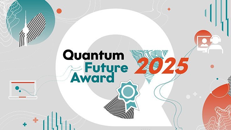 Eine grafische Kollage mit dem Schriftzug Quantum Future Award 2025 sowie als abstrakte Elemente ein weißes Q, die Silhouette des Berliner Fernsehturms sowie zwei Personen am Computer